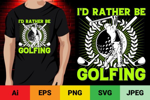 I’d Rather Be Golfing T-shirt Design Review