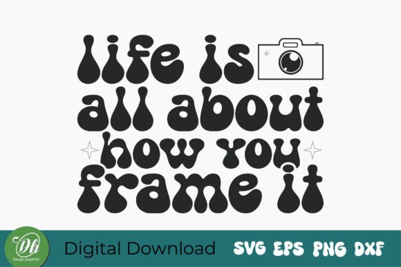 Life is All About How You Frame It