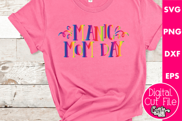 Manic Mom Day Embroidery Design Review