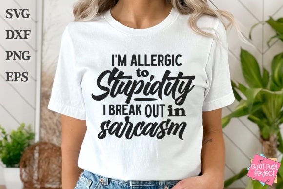 Sarcasm Quote Svg, Attitude Saying Svg: An Embroidery Review