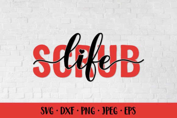 Scrub Life. Nurse Quote SVG Review