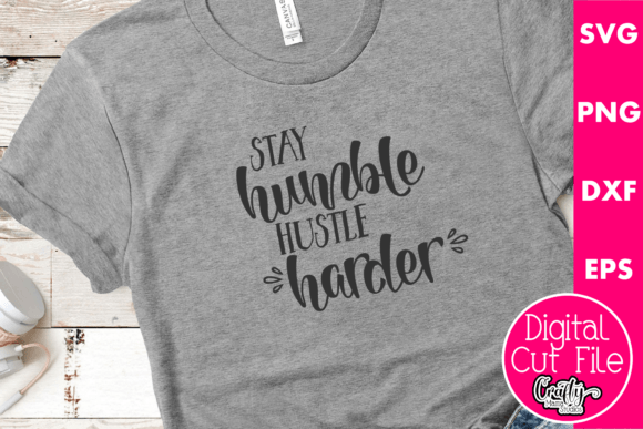 Stay Humble Hustle Harder Embroidery Review