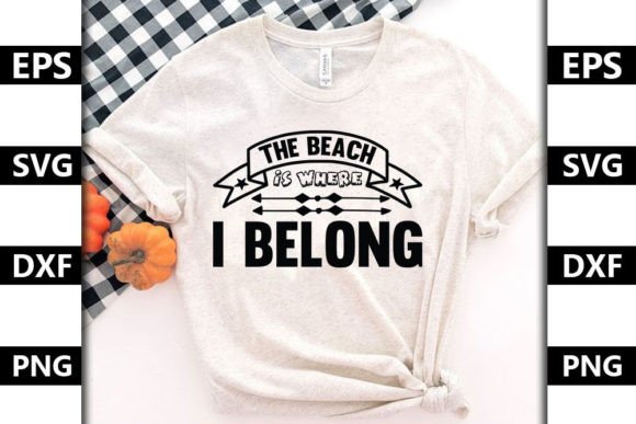 Summer Quote SVG Design: The Beach is Where I Belong
